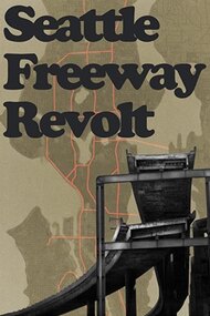 Seattle Freeway Revolt