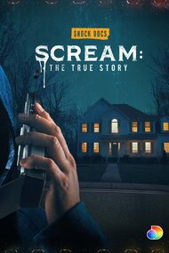Scream: The True Story