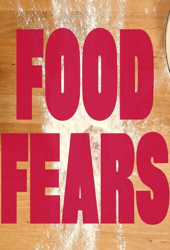 Food Fears