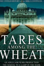 Tares Among the Wheat: Sequel to a Lamp in the Dark