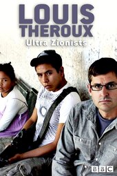 Louis Theroux: The Ultra Zionists