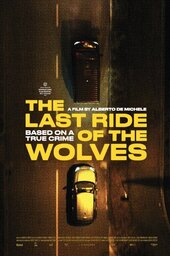 The Last Ride of the Wolves