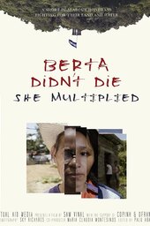 Berta Didn't Die, She Multiplied