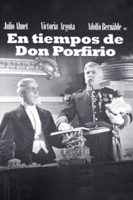 In the Times of Don Porfirio
