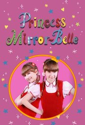 Princess Mirror-Belle