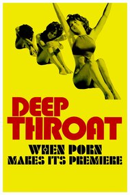 Deep Throat: When Porn Makes Its Premiere
