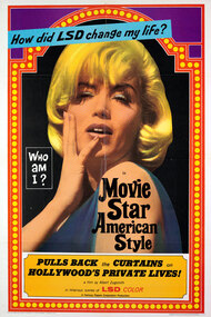 Movie Star, American Style or; LSD, I Hate You