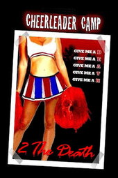 Cheerleader Camp 2 The Death