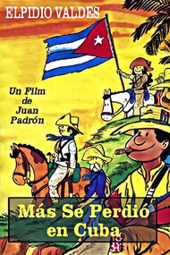 Más se perdió en Cuba