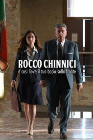 Rocco Chinnici - È così lieve il tuo bacio sulla fronte