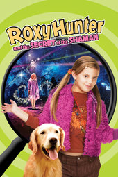 Roxy Hunter and the Secret of the Shaman