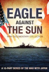 War in the Pacific - Eagle Against the Sun