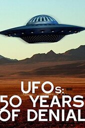 UFOs: 50 Years of Denial?