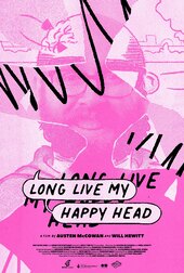 Long Live My Happy Head