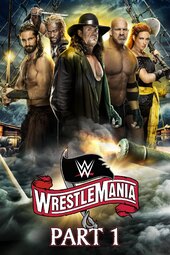 WWE WrestleMania 36: Part 1