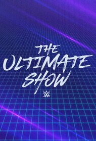 WWE's The Ultimate Show