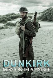 Dunkirk Mission Impossible