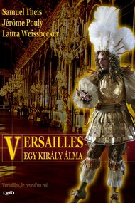 Versailles - The Dream of a King