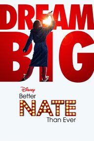 Better Nate Than Ever