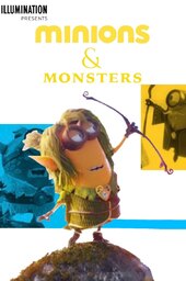 Minions and Monsters
