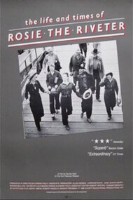 The Life and Times of Rosie the Riveter