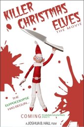 Killer Christmas Elves: The Movie