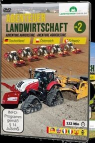 Abenteuer Landwirtschaft: Deutschland, Österreich, Schweiz Vol.2