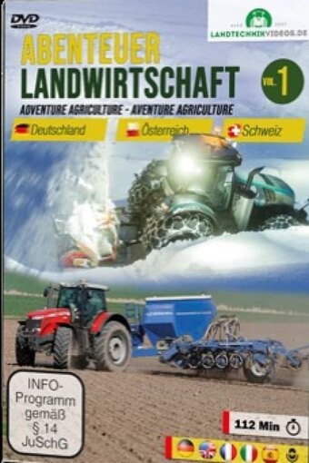 Abenteuer Landwirtschaft: Deutschland, Österreich, Schweiz Vol.1