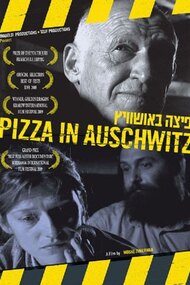 Pizza in Auschwitz