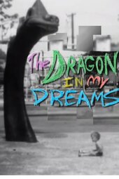 The Dragon In My Dreams