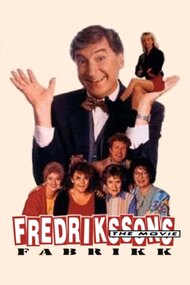 Fredrikssons fabrikk – The movie