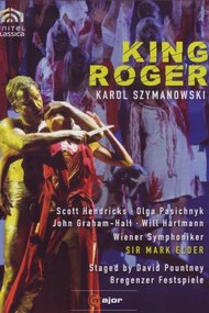 Szymanowski - Król Roger - Bregenzer Festpiele