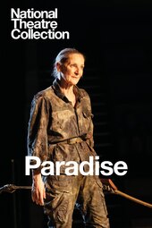 National Theatre Live: Paradise