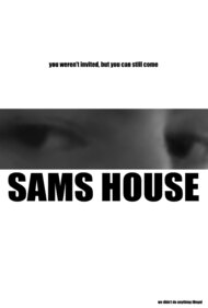 The Sam's house situation