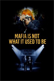 Mafia Is Not What It Used to Be