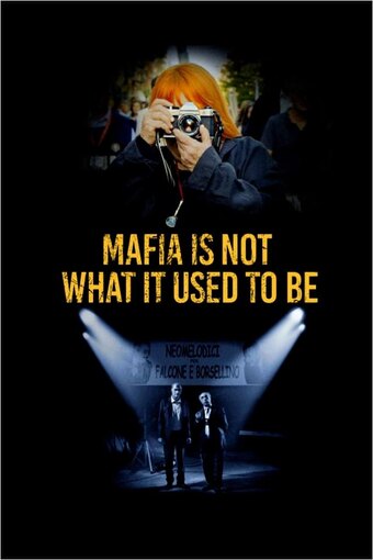 Mafia Is No Longer What It Used to Be