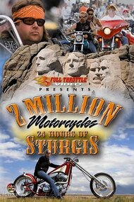 2 Million Motorcycles: 24 Hours of Sturgis