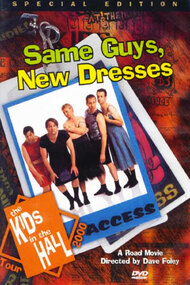 Kids in the Hall: Same Guys, New Dresses