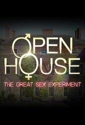 Open House: The Great Sex Experiment