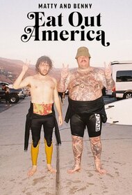 Matty and Benny Eat Out America