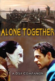 Alone Together: A DS9 Companion