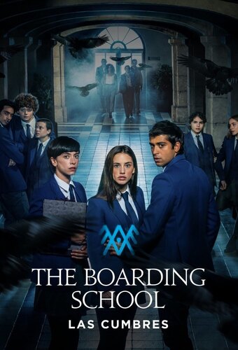 The Boarding School: Las Cumbres