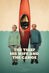 The Thief, His Wife and the Canoe: The Real Story
