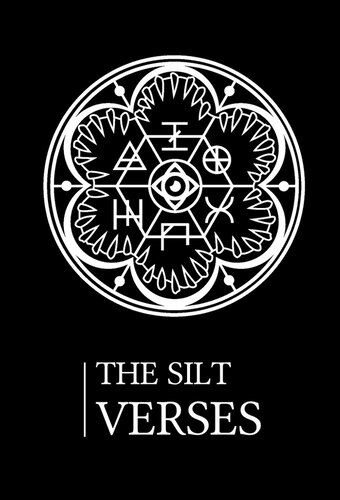 The Silt Verses