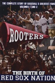 Rooters: Birth of Red Sox Nation