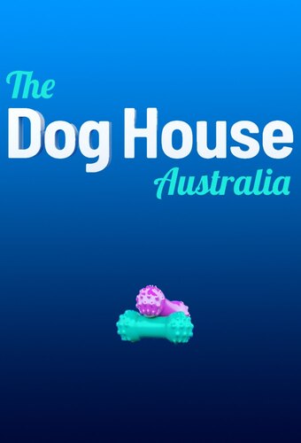 The Dog House Australia