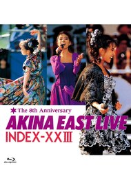 Akina East Live Index-XXIII The 8th Anniversary