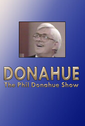 The Phil Donahue Show