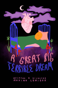 A Great Big Terrible Dream