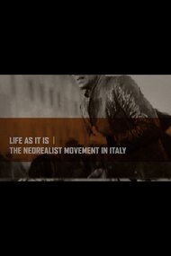 Life as It Is: The Neorealist Movement in Italy